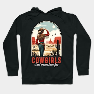 Cowgirls Just Wanna Have Fun Hoodie